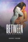 Image for Between Two Galaxies