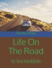 Image for Life On The Road
