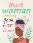 Image for Black Woman Coloring Book For Teens