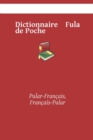 Image for Dictionnaire Fula de Poche : Pular-Francais, Francais-Pular
