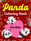 Image for Panda Coloring Book For Kids : Fun Coloring Pages for Toddlers Who Love Cute Pandas (Awesome gifts For Kids)