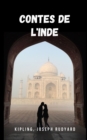 Image for Contes de l&#39;Inde : Une histoire qui vous fera voyager a travers l&#39;Inde a travers une lecture captivante pleine d&#39;emotion et d&#39;intrigue