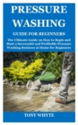 Image for Pressure Washing Guide for Beginners
