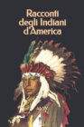 Image for Racconti degli Indiani d&#39;America
