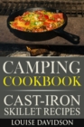 Image for Camping Cookbook - Cast-Iron Skillet Recipes : **Black and White Edition**