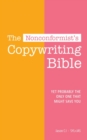 Image for The nonconformist&#39;s Copywriting Bible