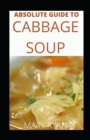 Image for Absolute Guide To Cabbage Soup For Beginners And Novices