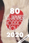 Image for 80 All-Japanese Horror Movies : Large Print