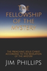 Image for The fellowship of the mystery