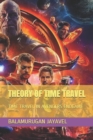 Image for Theory of Time Travel : Time Travel in Avengers Endgame
