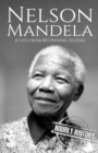 Image for Nelson Mandela : A Life from Beginning to End