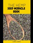 Image for The Hemp Seed Miracle Book