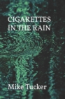 Image for Cigarettes in the Rain