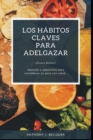 Image for LOS HABITOS CLAVES PARA ADELGAZAR !! Fuera dietas!! Aprenda a adquirirlos para restablecer su peso con salud.