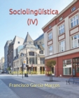 Image for Sociolinguistica (IV) : Cuestiones descriptivas