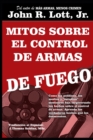 Image for Mitos sobre el Control de Armas