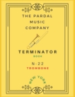 Image for Terminator Book N-22 Trombone