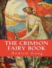 Image for The Crimson Fairy Book (Annotated)
