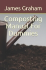 Image for Composting Manual For Dummies