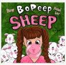 Image for How Bo Peep Found Her Sheep