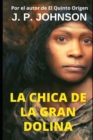 Image for La Chica de la Gran Dolina