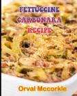 Image for Fettuccine Carbonara Recipe