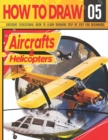 Image for How to Draw Aircrafts &amp; helicopters 05