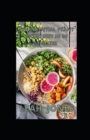 Image for The Essential Plant Based Diet in 30-Minutes : Guide to Start Your Journey in Vegetarianism With 30-Minutes Delicious Recipes