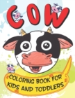 Image for Cow Coloring Book for Kids And Toddlers
