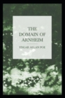 Image for The Domain of Arnheim A classic illustrated Edition