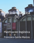 Image for Sociolinguistica (V) : Planificacion linguistica