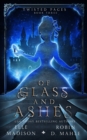 Image for Of Glass and Ashes