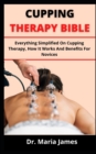 Image for Cupping Therapy Bible