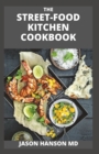 Image for The Street-Food Kitchen Cookbook