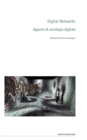 Image for Digital Networks : Appunti di sociologia digitale