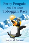Image for Perry Penguin and The Great Toboggan Race