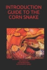 Image for Introduction Guide to the Corn Snake