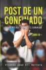 Image for Post de Un Confinado : Libro III: Libertad Condicionada