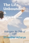 Image for The Life Unbounded