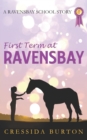 Image for First Term at Ravensbay