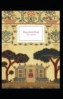 Image for Mansfield Park : Jane Austen (Classics, History, Literature) [Annotated]