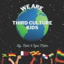 Image for We Are Third Culture Kids