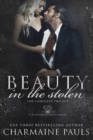 Image for Beauty in the Stolen (The Complete Trilogy) : A Diamond Magnate Series