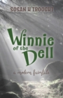 Image for Winnie of the Dell : a modern fairytale