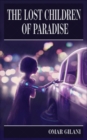 Image for The Lost Children of Paradise : A Pakistani Science Fiction Novel