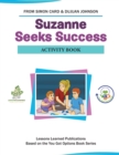 Image for Suzanne Seeks Success Activity Book