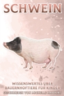 Image for Schwein : Wissenswertes uber Bauernhoftiere fur Kinder #6