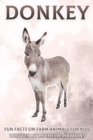 Image for Donkey : Fun Facts on Farm Animals for Kids #8