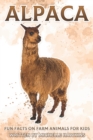 Image for Alpaca : Fun Facts on Farm Animals for Kids #9