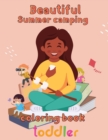 Image for Beautiful Sumer Camping Coloring Book Toddler